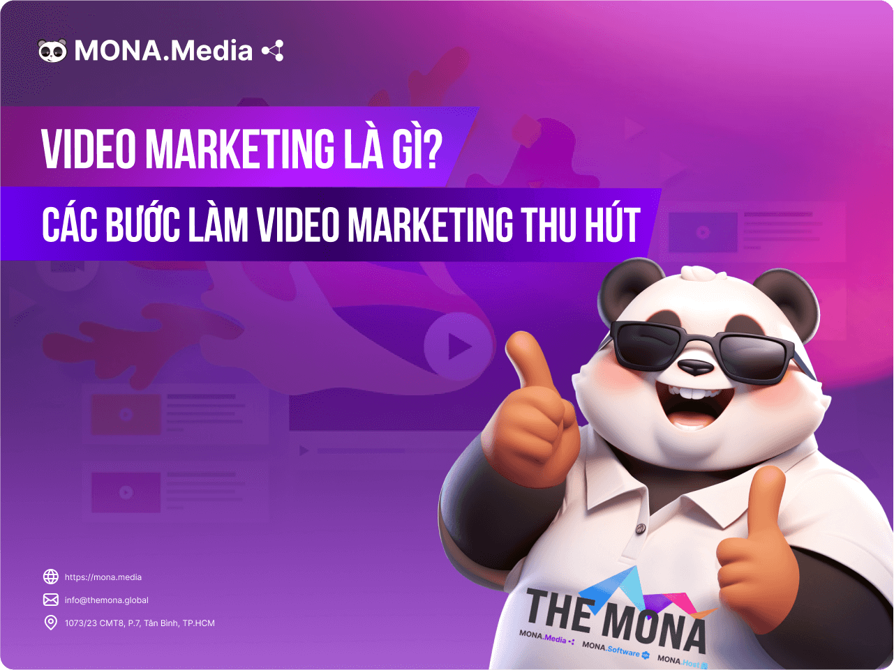 Video Marketing là gì? Các bước làm video Marketing thu hút