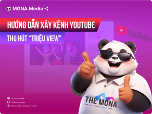 7 Bước xây kênh Youtube thu hút triệu view nhanh nhất