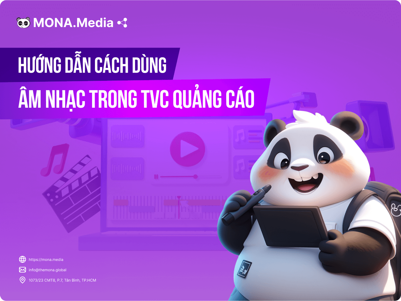 Hướng dẫn cách dùng âm nhạc trong TVC quảng cáo