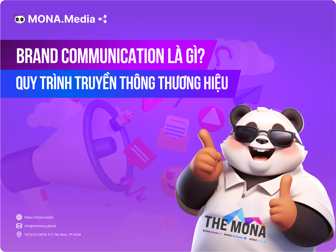 Brand Communication là gì? Quy trình truyền thông thương hiệu