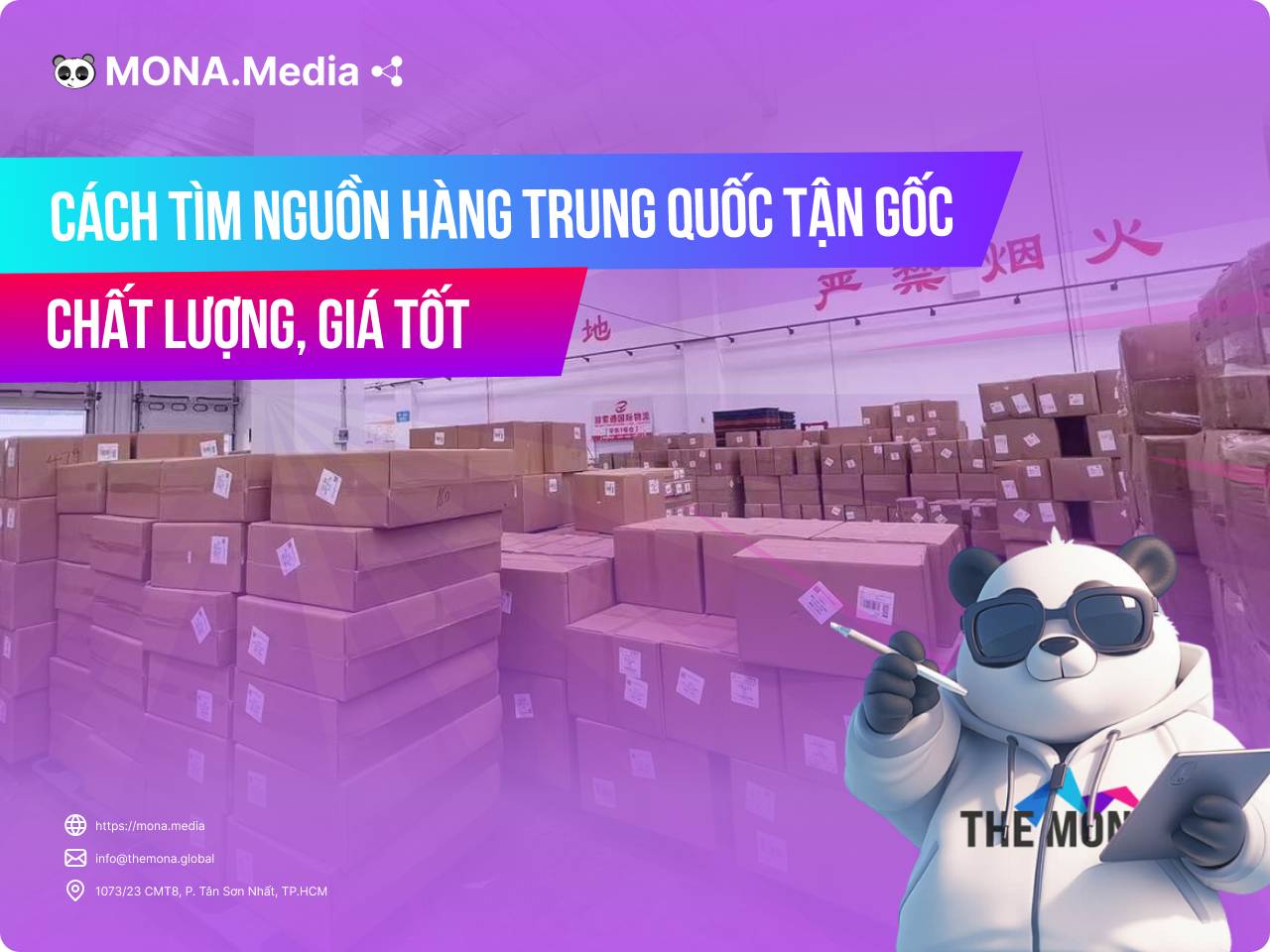 Cách tìm nguồn hàng Trung Quốc tận gốc chất lượng