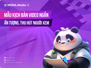Cách viết kịch bản video ngắn ấn tượng, thu hút người xem