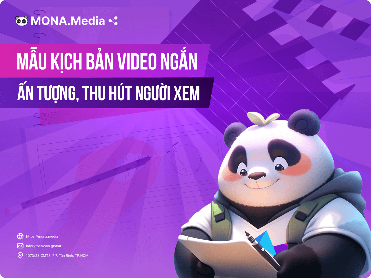 Mẫu kịch bản video ngắn ấn tượng, thu hút người xem