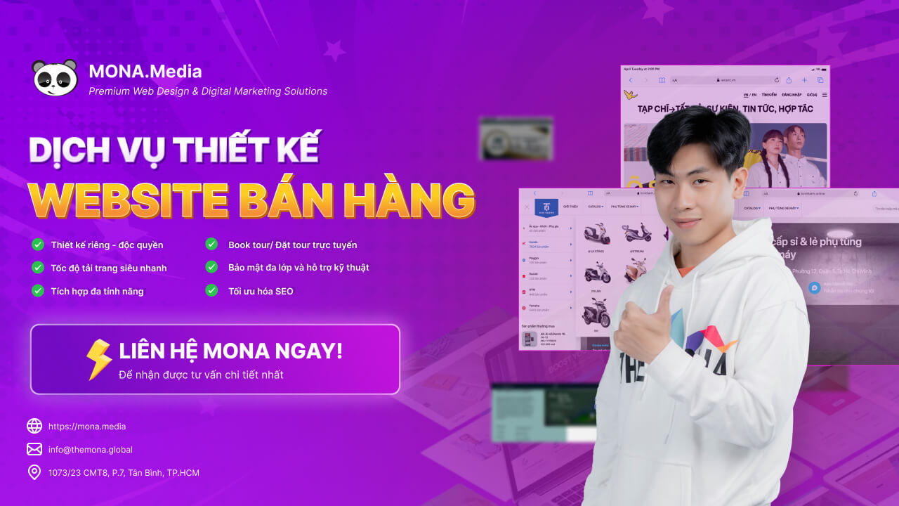 Mua mẫu website bán hàng và thiết kế website bán hàng theo yêu cầu tại MONA Media uy tín, chuyên nghiệp