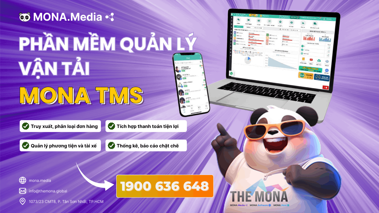 Dịch vụ thiết kế phần mềm quản lý vận tải TMS ​theo yêu cầu tại MONA