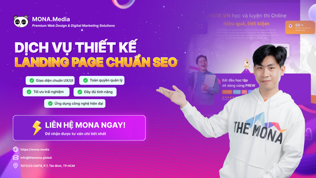 Liên hệ ngay để MONA tư vấn miễn phí cho bạn Thiết kế Landing Page chuẩn SEO