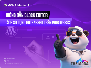 Hướng dẫn sử dụng Block Editor (Gutenberg) trên WordPress