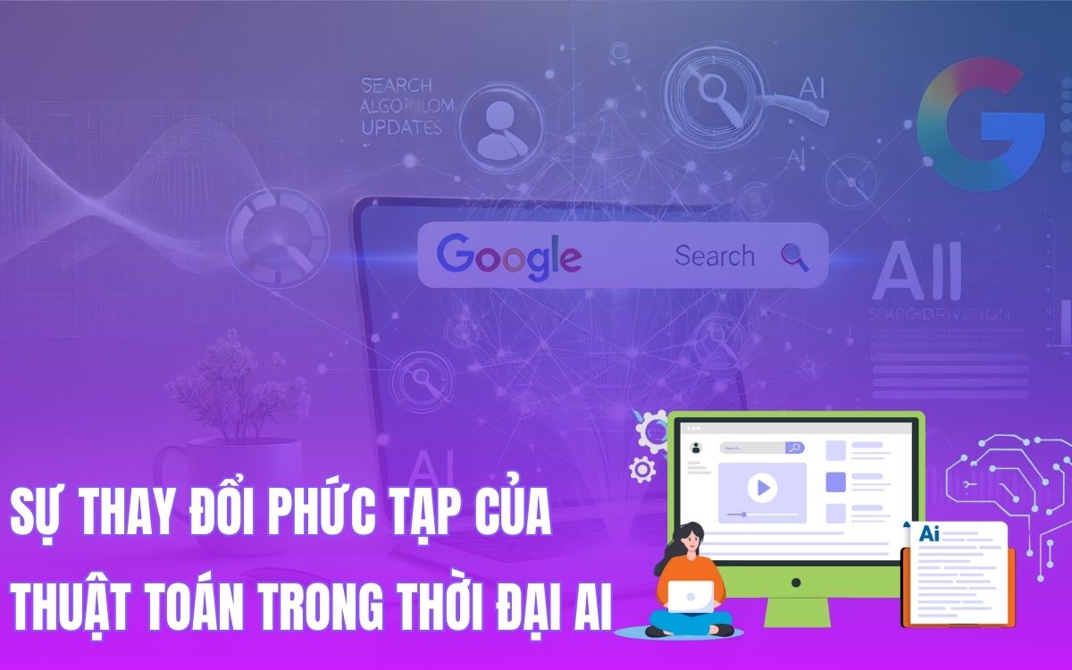 AI đã dẫn đến những ảnh hưởng về thuật toán Google AI đã dẫn đến những ảnh hưởng về thuật toán Google