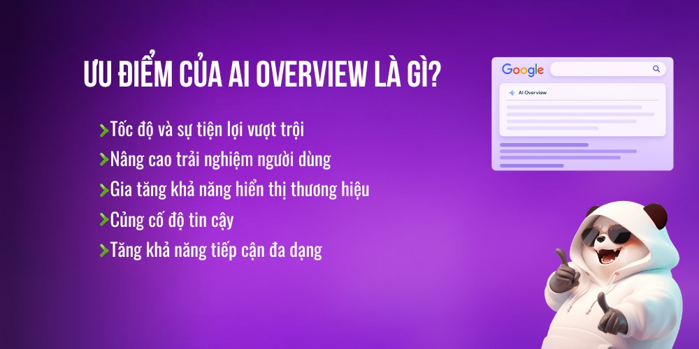 Một số ưu điểm của Google AI Overviews Một số ưu điểm của Google AI Overviews