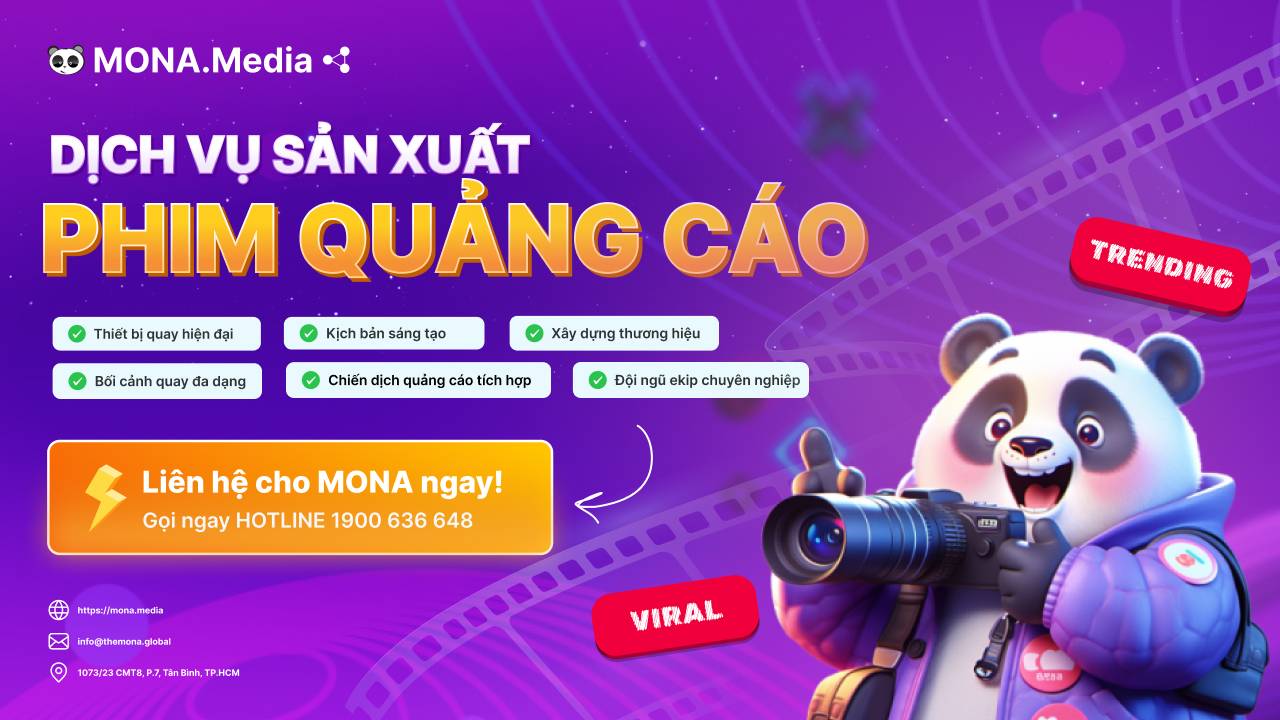 Dịch vụ sản xuất phim quảng cáo chuyên nghiệp, uy tín của MONA Media
