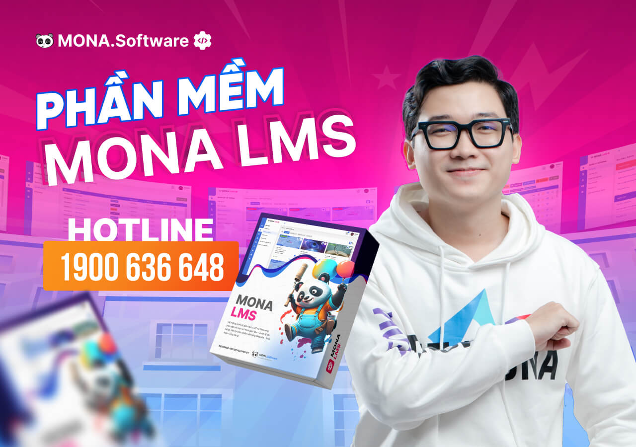 Phần mềm quản lý trung tâm giáo dục MONA LMS