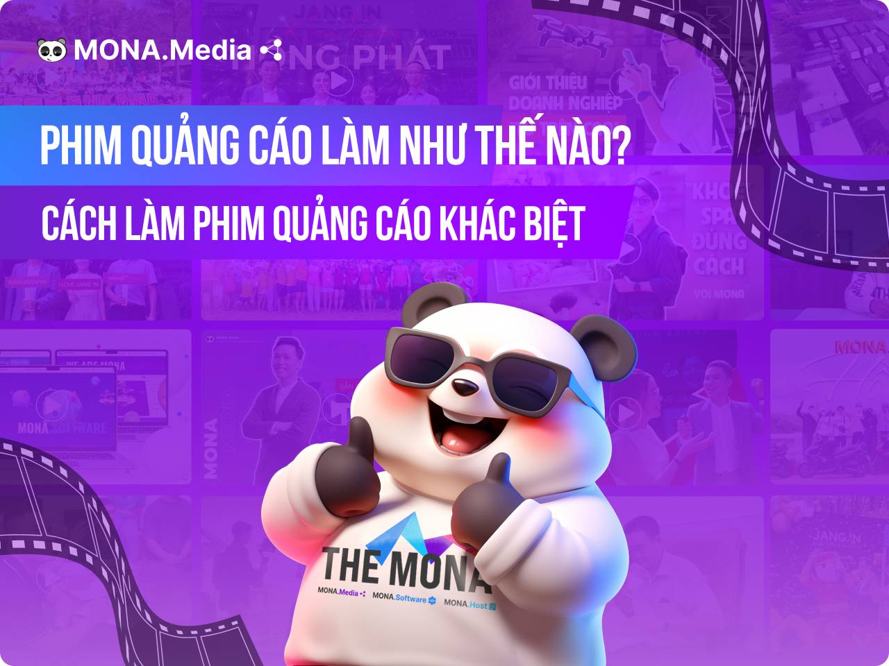 Phim quảng cáo được làm như thế nào? Cách dựng phim quảng cáo hiệu quả