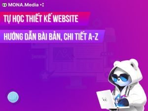 Hướng dẫn học thiết kế website bài bản, dễ hiểu, dễ áp dụng