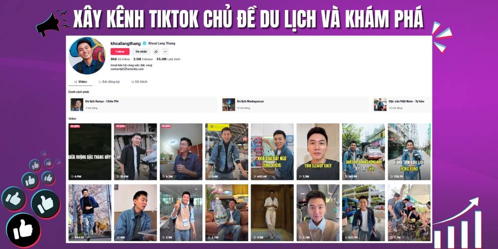 Ý tưởng làm kênh tiktok chủ đề du lịch và khám phá chưa bao giờ hết hot