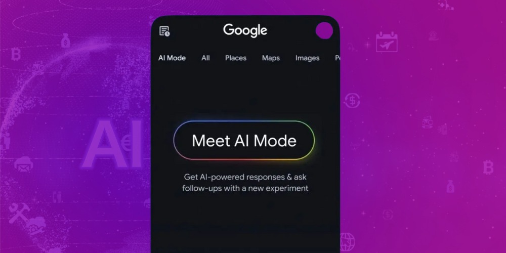 Google AI Mode giúp tối ưu trải nghiệm sử dụng