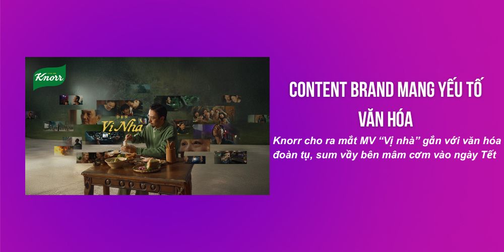 Tạo nội dung thương hiệu gắn liền với yếu tố văn hóa