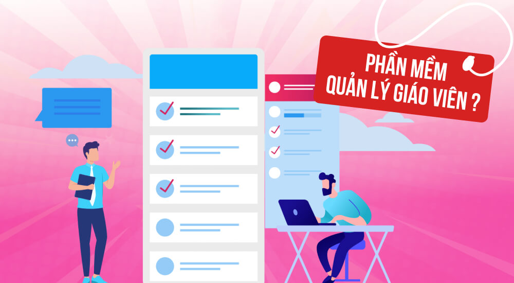 Khái niệm phần mềm quản lý giáo viên là gì