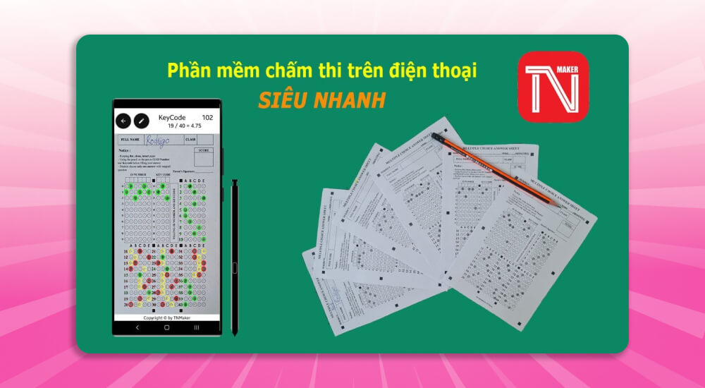 Phần mềm chấm trắc nghiệm trên điện thoại TNMaker