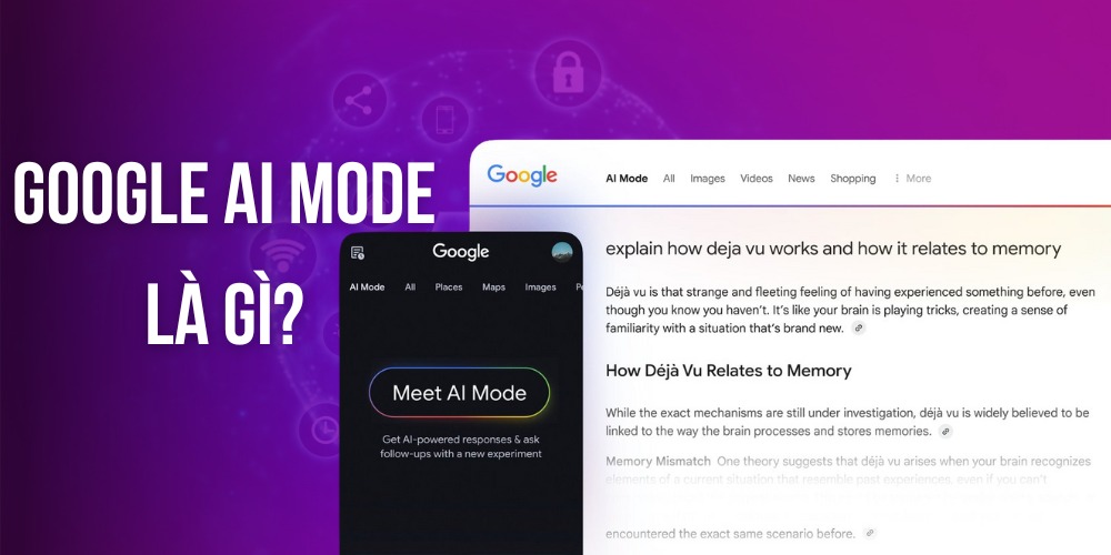 Google AI Mode là gì