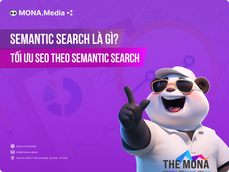 Semantic search là gì? Cách tối ưu SEO theo tìm kiếm ngữ nghĩa