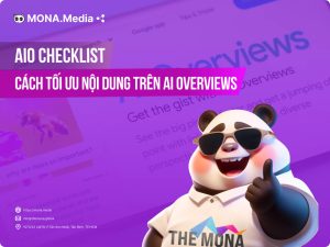 AIO Checklist: Cách tối ưu nội dung trên AI Overviews 2026