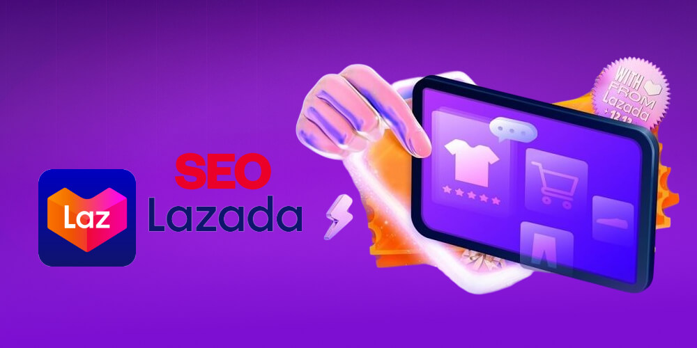 SEO Lazada là gì