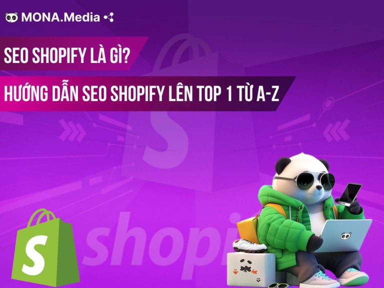 Hướng dẫn SEO Shopify lên top 1 Google, tăng traffic