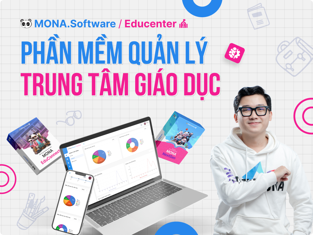 Phần mềm LMS MONA quản lý trung tâm