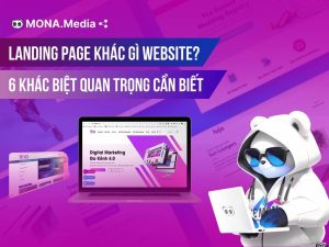Landing Page khác gì Website? 6 Khác biệt quan trọng cần biết
