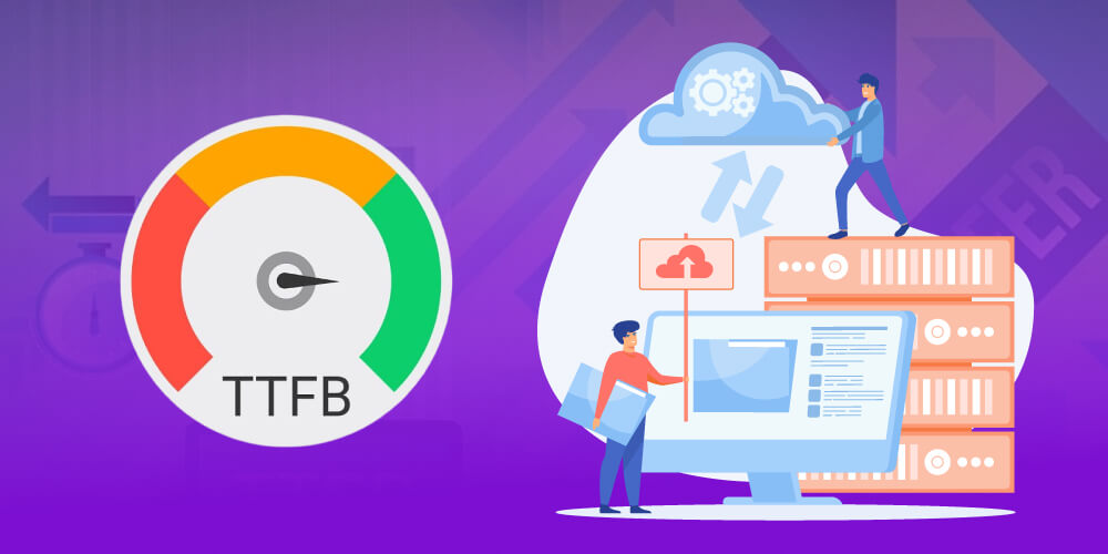 Time to First Byte với các chỉ số khác