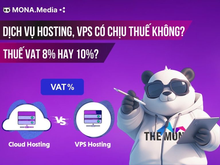 Dịch vụ Hosting, VPS có chịu thuế không? VAT 8% hay 10%?