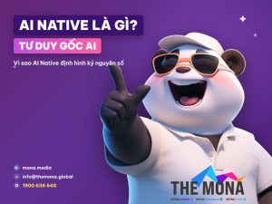 AI Native là gì? Tại sao AI Native quan trọng trong kỷ nguyên số?