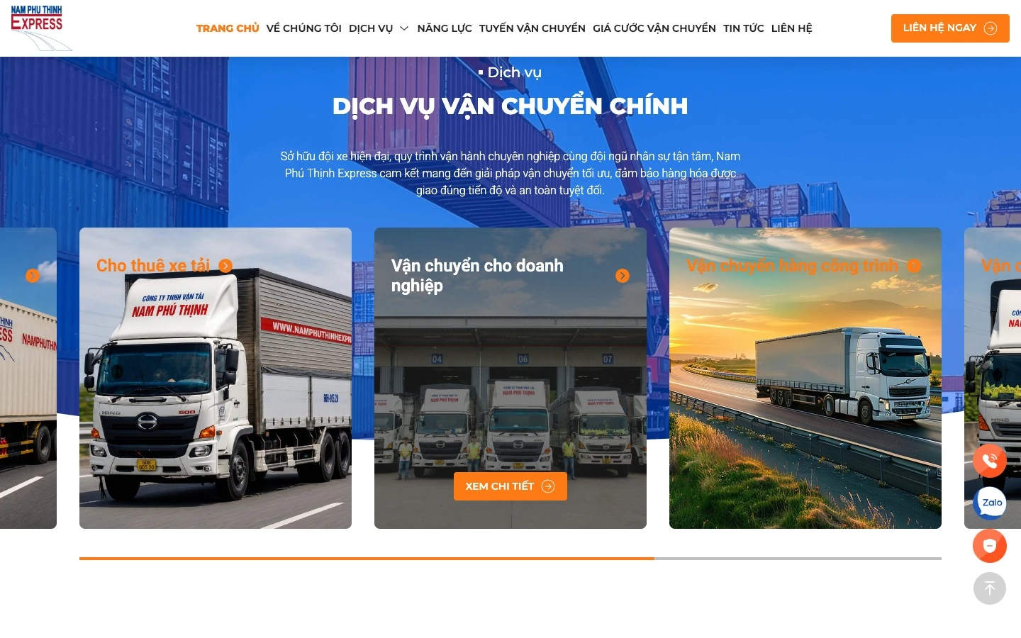 Dải dịch vụ vận chuyển chính gồm cho thuê xe tải, hàng doanh nghiệp và hàng Bắc Nam