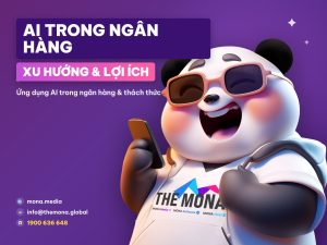 Ứng dụng AI trong ngân hàng: Xu hướng, lợi ích và thách thức