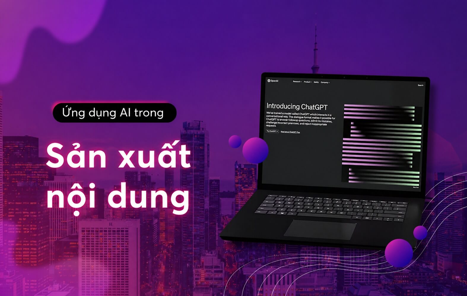 Ứng dụng AI trong sản xuất nội dung