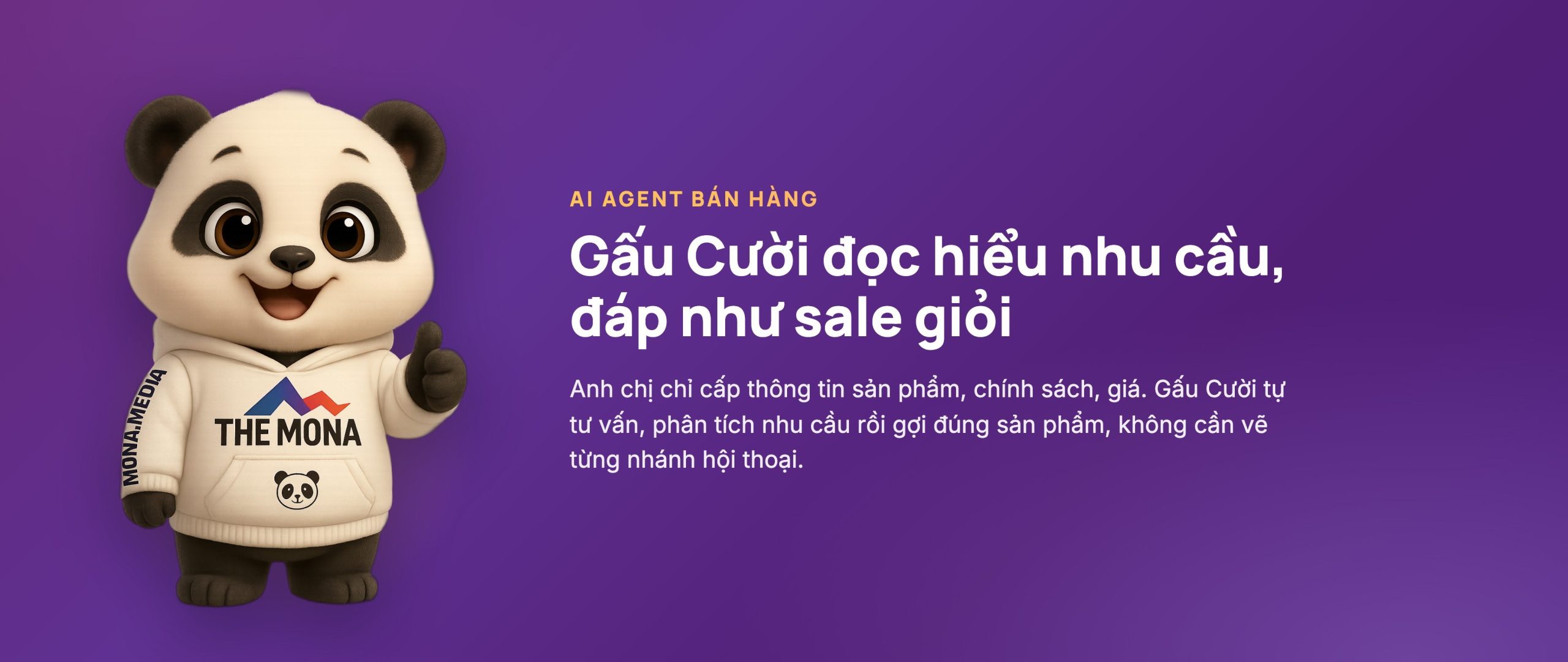 Gấu Cười của MONA đọc hiểu nhu cầu khách rồi trả lời tự nhiên như một nhân viên sale giỏi
