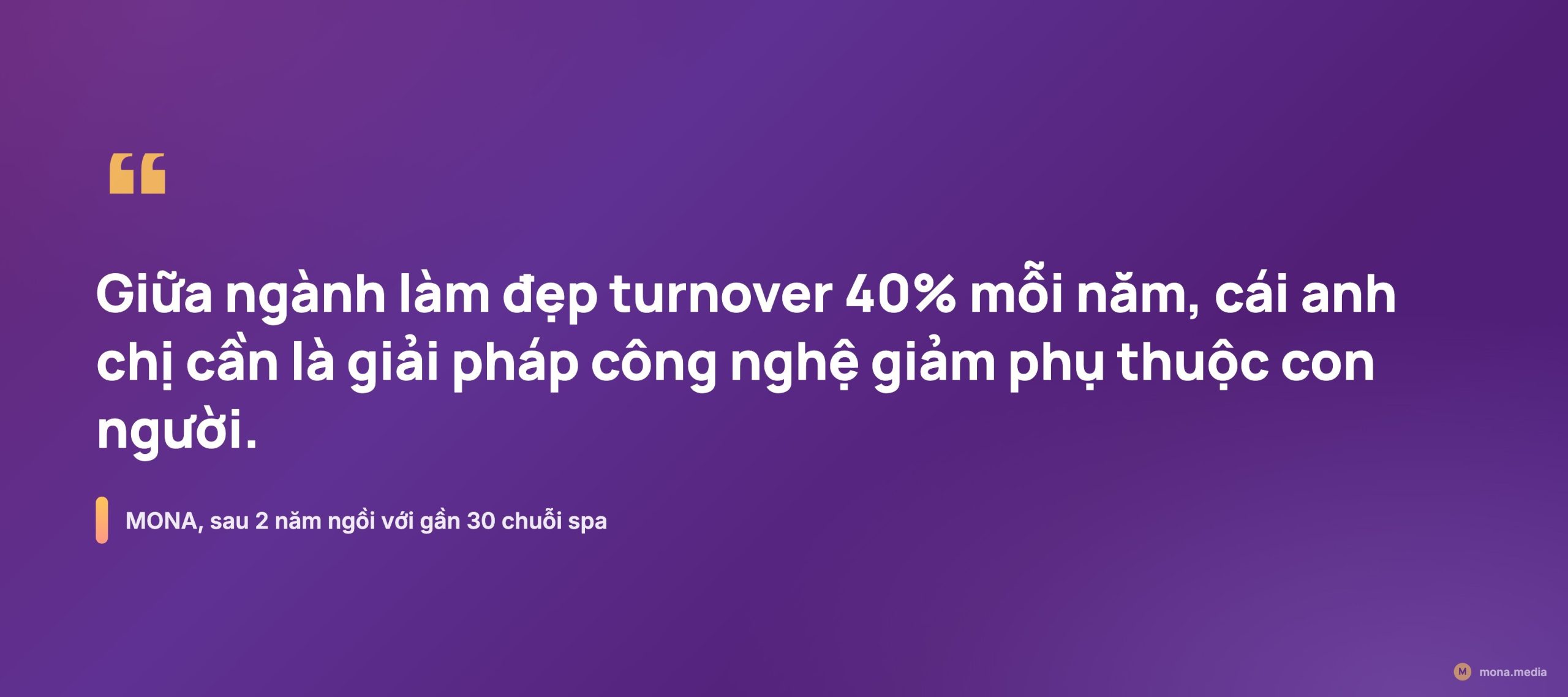 Quote sự thật về tự động hoá quy trình spa cho chủ chuỗi giảm phụ thuộc con người