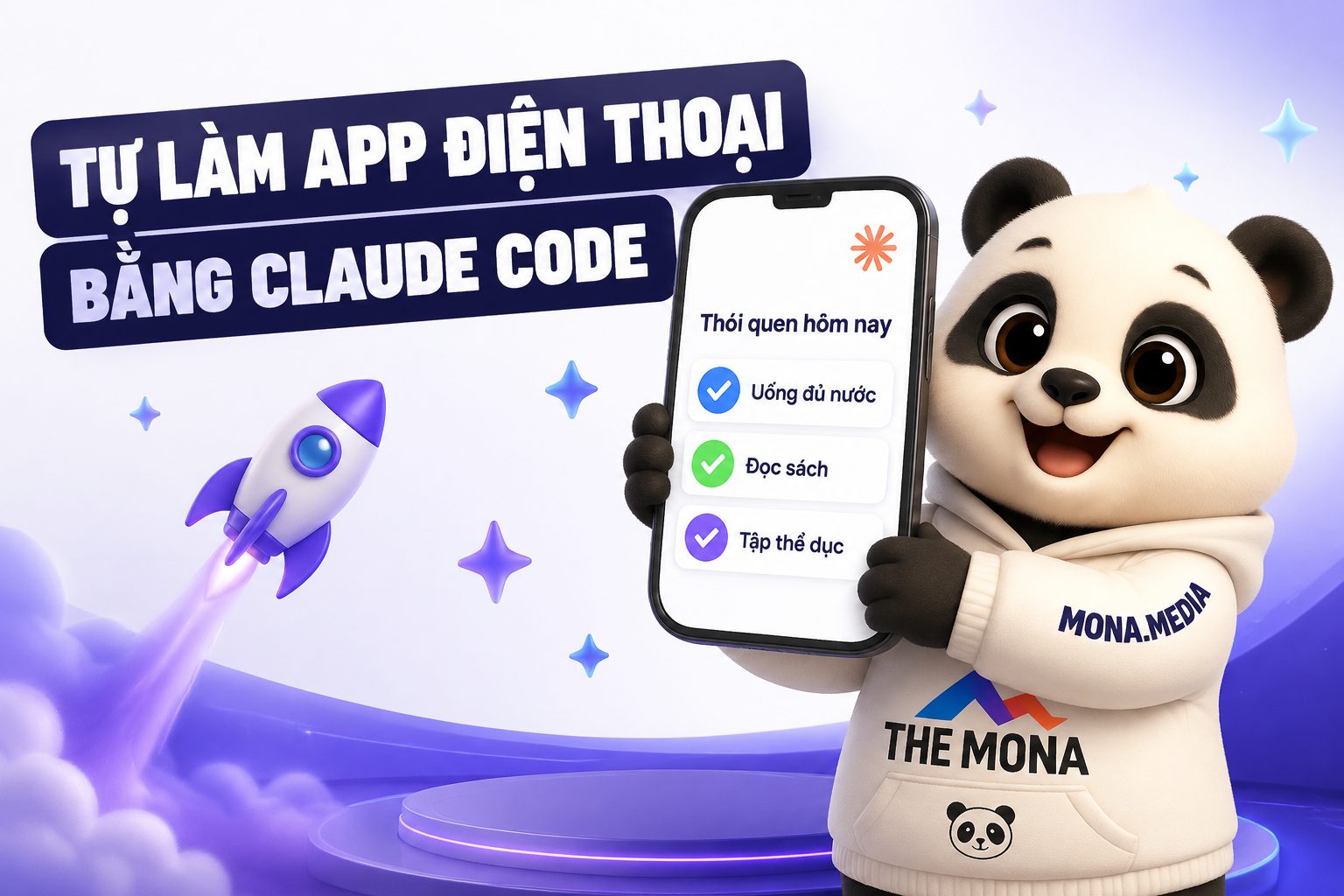 Khoá học làm app điện thoại bằng Claude Code miễn phí của MONA
