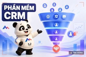 Phần mềm CRM: quản khách hàng, phễu bán hàng và chi phí thật