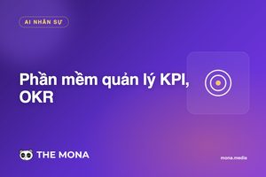 Phần mềm quản lý KPI bằng AI: bỏ kiểu tự khai báo cảm tính