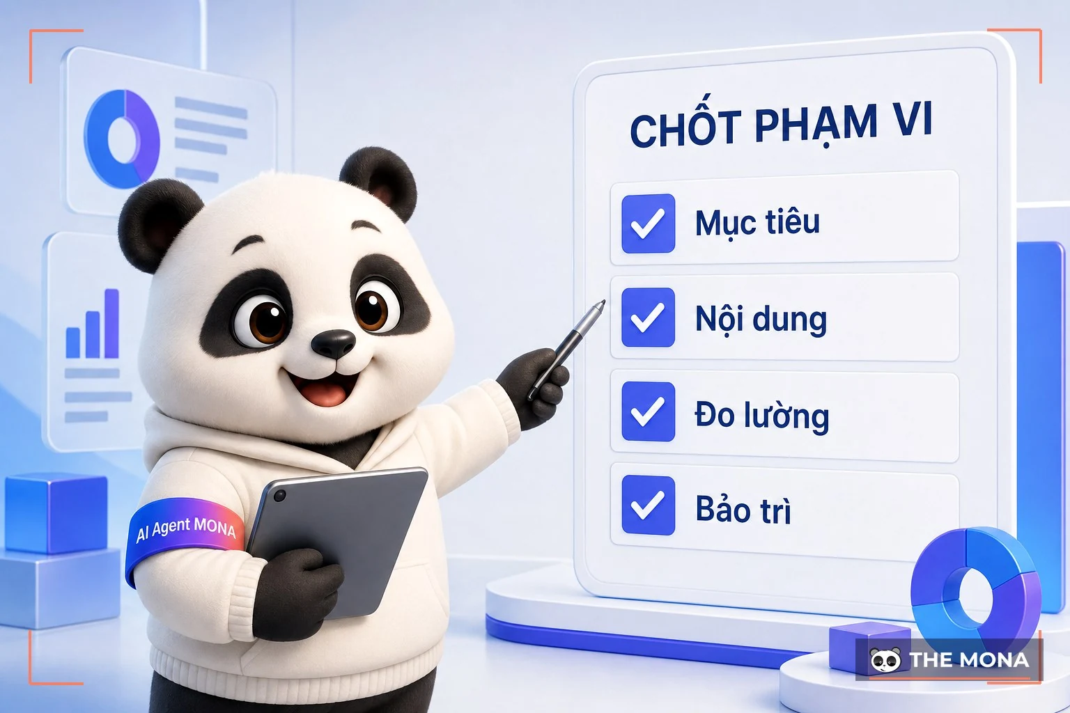 Gấu MONA đánh dấu bảng kiểm phạm vi mục tiêu, nội dung, đo lường, bảo trì