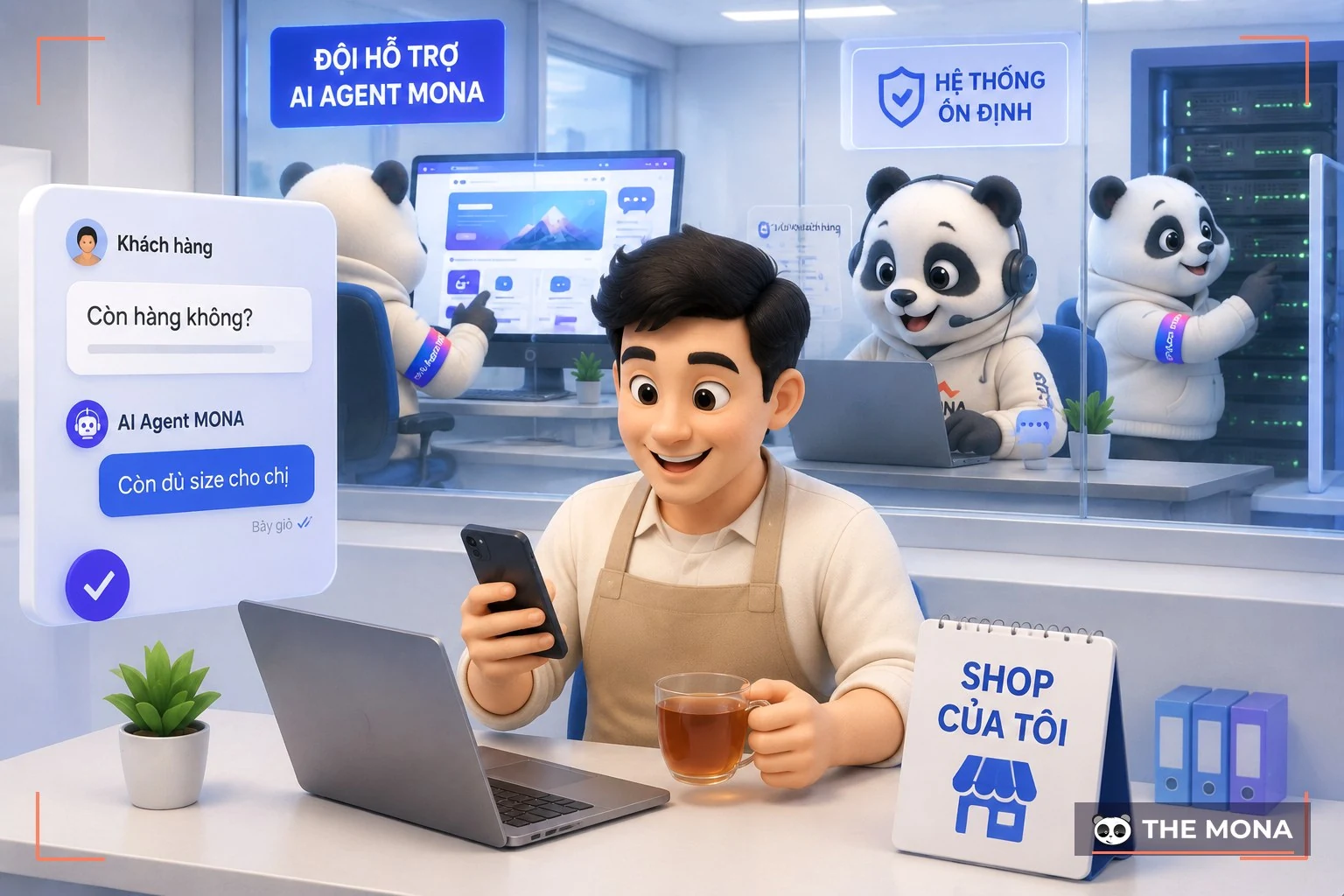 Chủ shop ngồi làm việc thảnh thơi trong khi đội kỹ thuật gấu MONA sửa web, trực chat và canh máy chủ phía sau