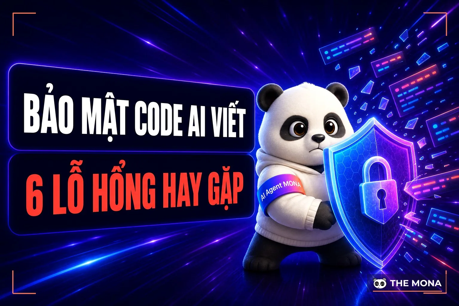 Bảo mật code AI viết 6 lỗ hổng hay gặp