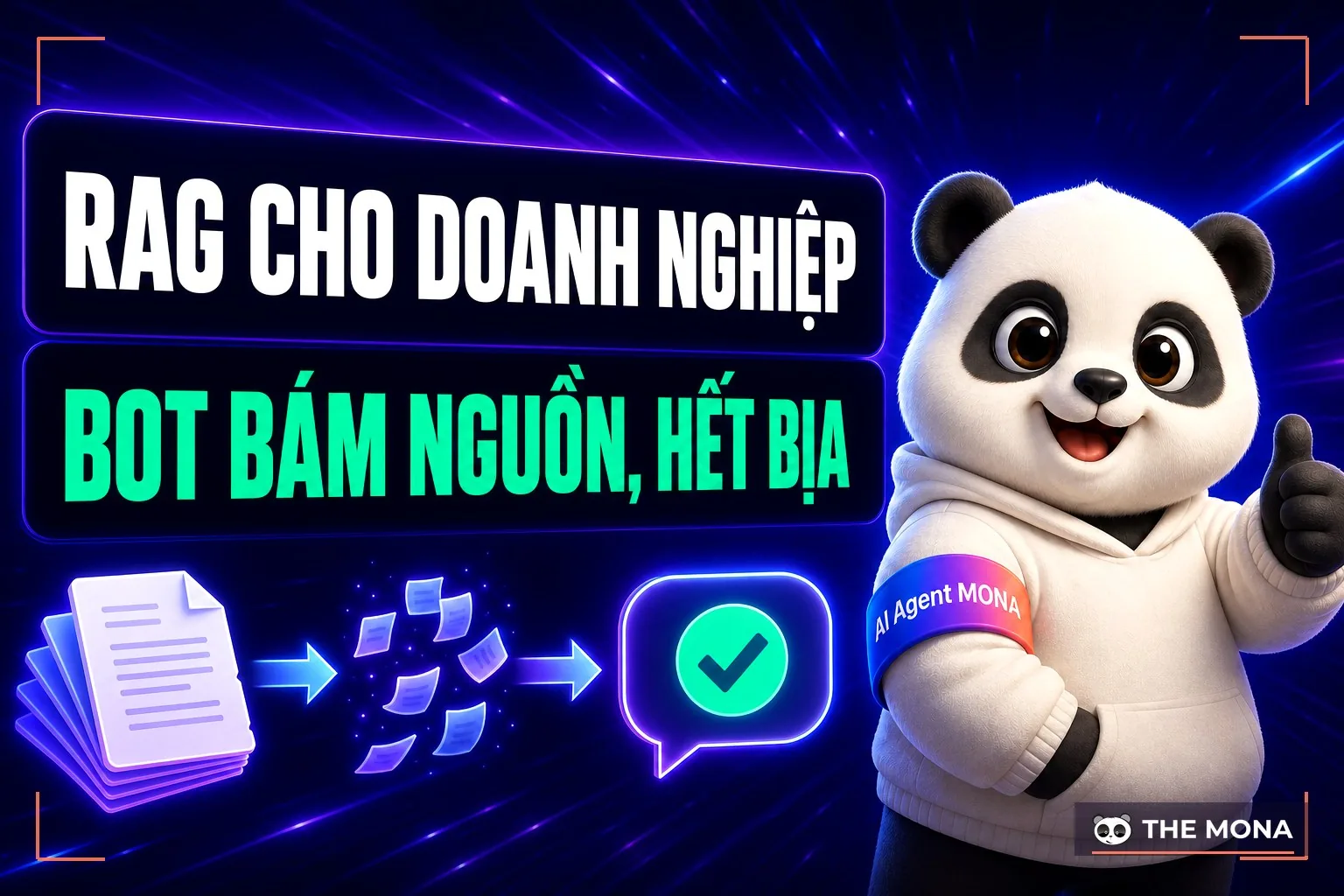 RAG cho doanh nghiệp bot bám nguồn hết bịa