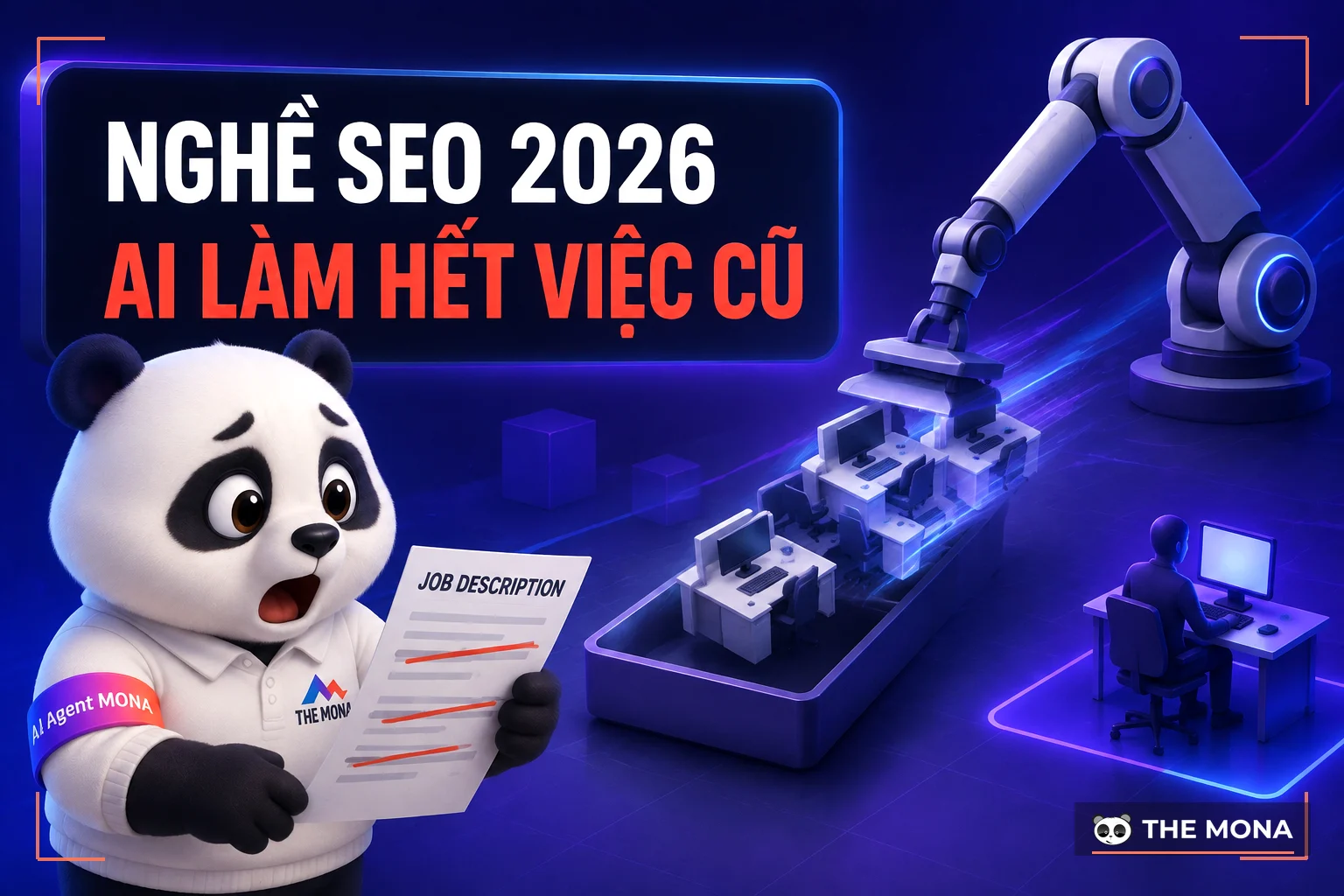 Gấu MONA cầm bản mô tả công việc bị gạch đỏ cạnh tít nghề SEO 2026
