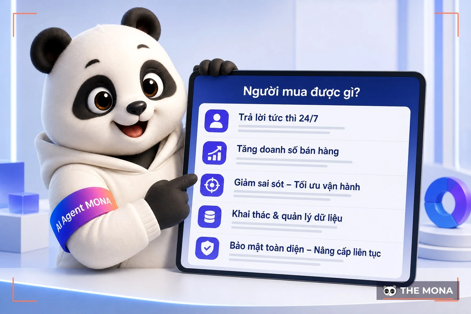 Gấu MONA chỉ bảng lợi ích trả lời người mua được gì