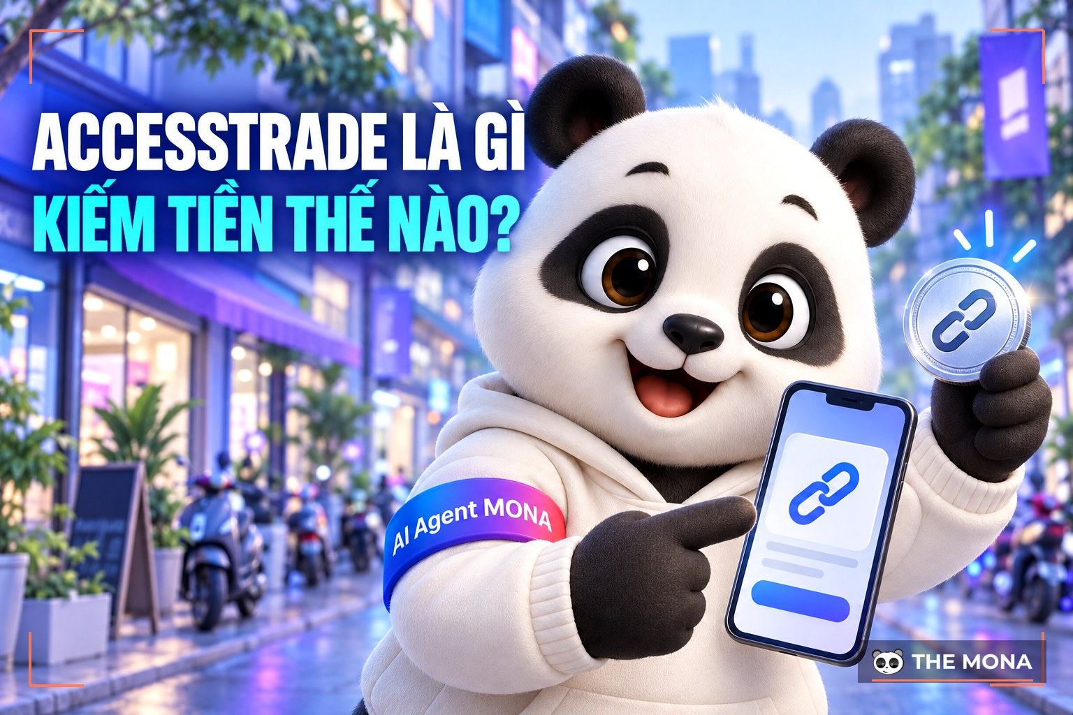 Accesstrade là gì? Cách kiếm tiền với tiếp thị liên kết Accesstrade