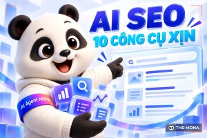 AI SEO là gì? Gợi ý 10 công cụ SEO AI chuyên nghiệp, tối ưu cho website