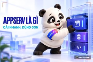 AppServ là gì? Cách cài đặt và sử dụng AppServ