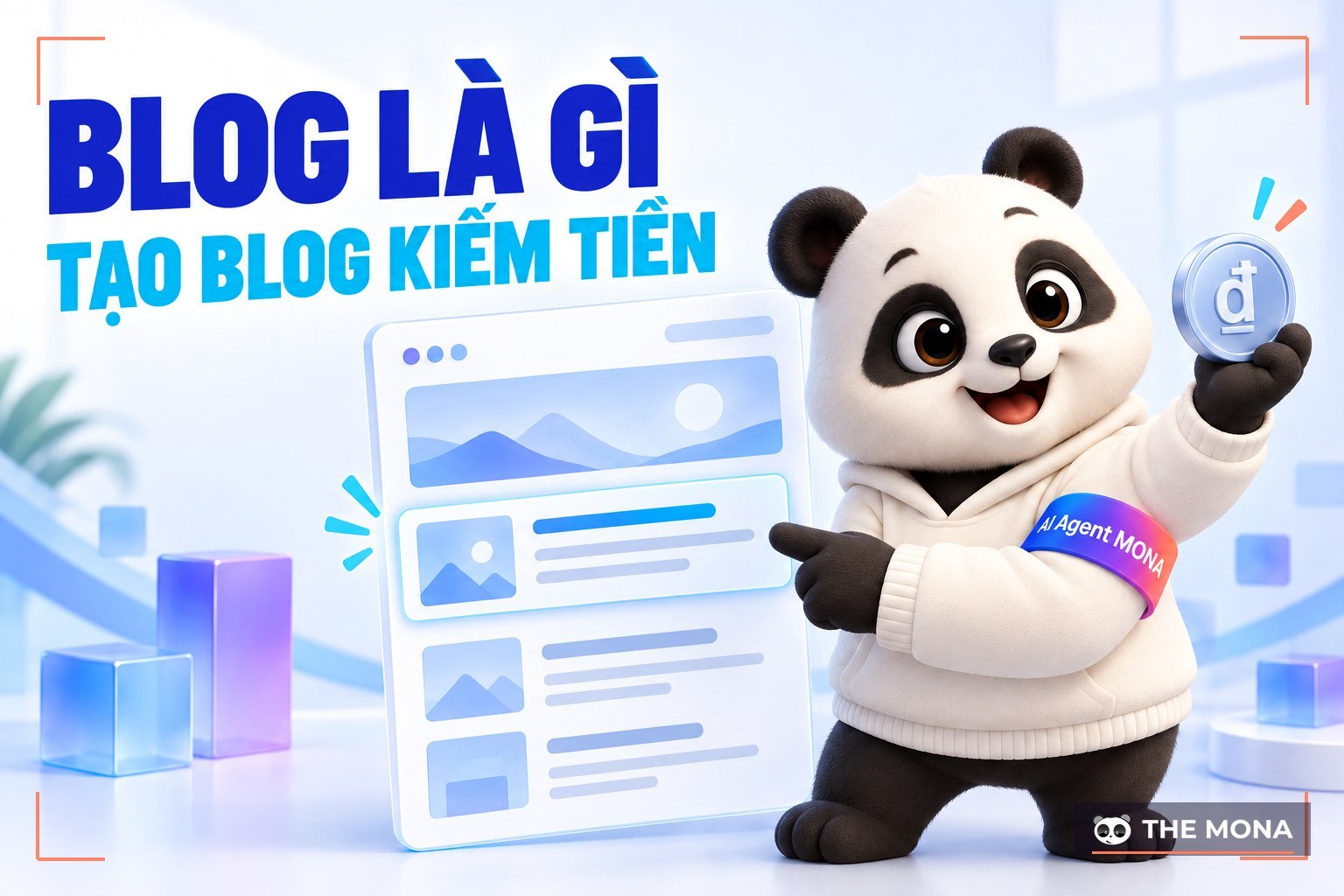 Blog là gì? Hướng dẫn tạo Blog cá nhân kiếm tiền online dễ dàng